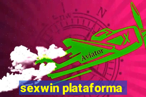 sexwin plataforma